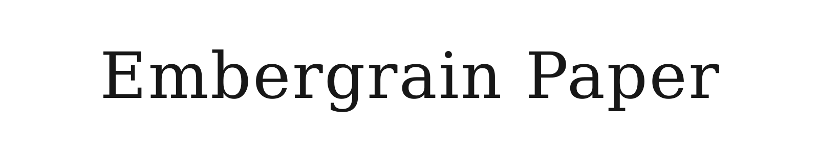 Embergrain Paper